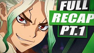 Dr. Stone Season 1 Part 1 Full Recap