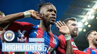 Manchester City 2-2 Crystal Palace  2 Minute Highlights