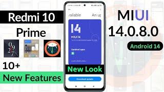 Redmi 1010 Prime MIUI 14.0.8.0  Andriod 14  10+ Features  HyperOS  Redmi 1010 Prime New Update