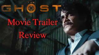 The Ghost Trailer Review - King Nagarjuna