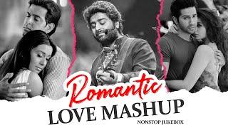 ROMANTIC HINDI LOVE MASHUP 2024Best Mashup of Jubin Nautiyal Arijit Singh  Atif Aslam... 