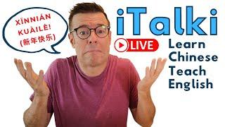 iTalki Platform Learn a language & Teach English Online + lets learn some Chinese