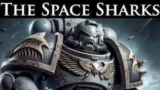 Carcharodons The Space Sharks  - What Makes Them Unique? l Warhammer 40k Lore