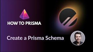 Create a Prisma Schema