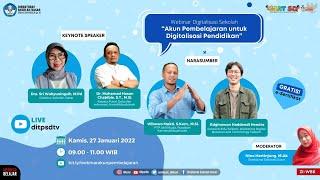 Webinar  Akun Pembelajaran Untuk Digitalisasi Sekolah