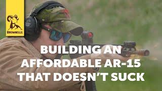 Tech Tip Building an Affordable AR-15 That Doesnt Suck