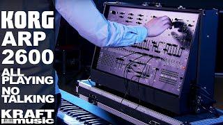 Korg ARP 2600 FS Synthesizer - All Playing No Talking