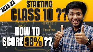 How to Start Class 10th??  2022-23 New Video  How to Score 98%