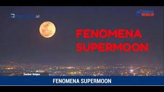 FENOMENA SUPERMOON di Indonesia