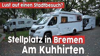 Städtetrip nach Bremen geplant Wohnmobil-Stellplatz am Kuhhirten️Dicht an Schlachte & Innenstadt