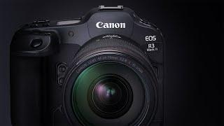 Canon R3 Mark II Rumor? Really? Already?