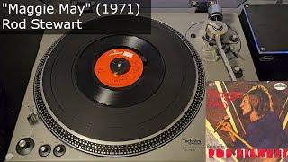 Maggie May - Rod Stewart Mercury 1971 MONO 45 RPM Vinyl rip