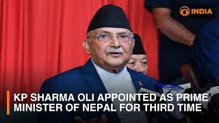 KP Sharma Oli appointed as Prime Minister of Nepal for third time  DD India