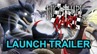 Nightmare Kart Launch Trailer