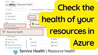 Check the health of your resources in Azure