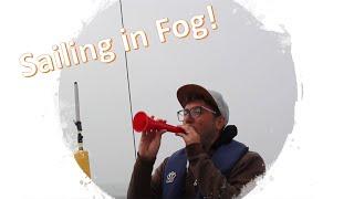 Sailing UK Learn how to sail in the Fog - Blind navigation #25