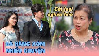 Bị Bà Hàng Xóm Coi Thường Cô Gái Yêu Nhầm Chủ Tịch  Phim ngắn  Trầm TV