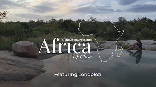 Africa Up Close Episode 4 Londolozi