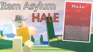 Item Asylum - HALE