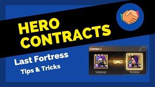 Hero Contracts Explained in Last Fortress