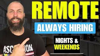 5 Best Remote Jobs 2024 Always Hiring Nights & Weekends