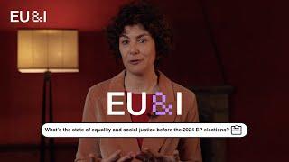 What’s the state of equality and social justice before the 2024 EP elections? -  Costanza Hermanin