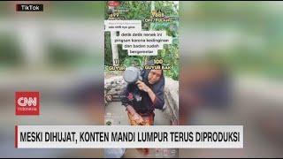 Meski Dihujat Konten Mandi Lumpur Terus Diproduksi