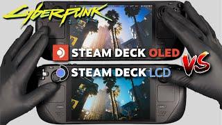 Cyberpunk 2077  Steam Deck OLED Gameplay  Steam OS  OLED Vs LCD Comparison