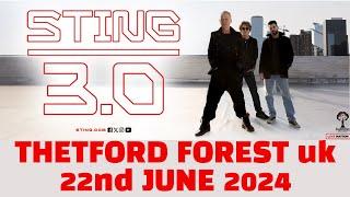 Sting Live Highlights Thetford Forest uk 22062024