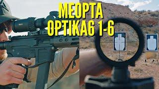 Meopta Optika6 1-6 Review - Budget Priced Premium Scope?