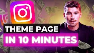 Grow Your Instagram Theme Page Business FAST in 10 MINUTES