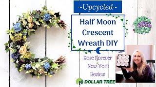 EASY DIY WREATH  Crescent Moon Garden Wreath DIY  Recycled  Dollar Tree diy Wreath  Rose Forever