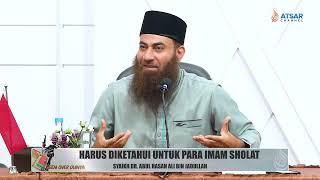 HARUS DIKETAHUI UNTUK PARA IMAM SHOLAT - SYAIK DR. ABUL HASAN ALI BIN JADULLAH