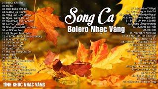 Liên Khúc Bài Ca Kỷ Niệm Đa Tạ - Nhạc Vàng Bolero Song Ca Hay Đỉnh Sầu