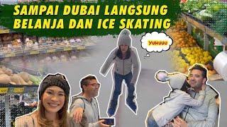 GROCERY SHOPPING BELI BUAH SAYUR DI VIVA DUBAI LANJUT ICE SKATING