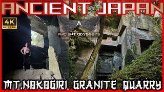 Ancient Granite Quarry - Mt. Nokogiri  Ancient Megalithic Japan Episode 59