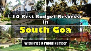 10 Best Budget Resorts In South Goa With Phone Number  दक्षिण गोवा में सस्ते रिसॉर्ट्स