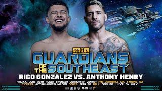 Action Guardians Of The Southeast- Rico Gonzalez vs. Anthony Henry 6162023