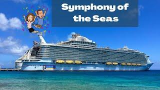 Symphony of the Seas Ship Tour and Review 2022