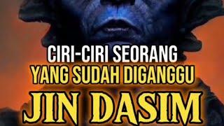 Inilah ciri-ciri yang sudah diganggu jin Dasim  Teologi Islami Official