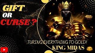 The Story of King Midas Turning everything to Gold