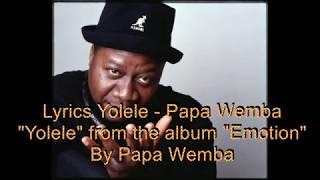 Papa wemba - yolele Lyrics with English Translation