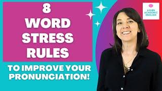 8 Important WORD STRESS Rules in English Pronunciation