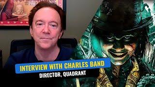 Charles Band Reflects on 400 Films and the Release of Quadrant