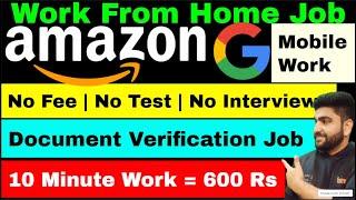 Amazon  Mobile Work  Work From Home Jobs  Online Jobs at Home  Part Time Job  Earn Money Online