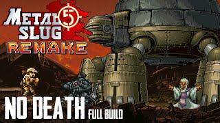 Metal Slug 5 Remake - One Life Full Game No Death Fio