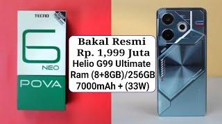 RESMI Rp. 1999 Juta Batre 7000mAh Helio G99 Tecno Pova6 Neo Indonesia Spesifikasi dan Harga