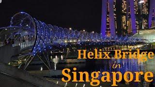 The Helix Bridge  Marina Bay Sand  SHERYLS TV 2 April 2021