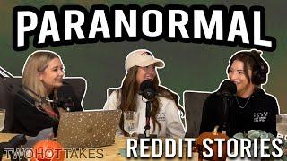 Paranormal -- Reddit Stories -- FULL EPISODE 