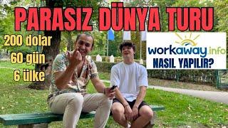 Parasız Dünya Turu WORK AWAY Nasıl yapılır? Tüm Detaylar 63